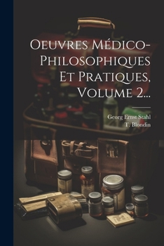 Paperback Oeuvres Médico-philosophiques Et Pratiques, Volume 2... [French] Book