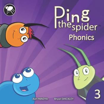 Paperback Ping The Spider Phonics - Book 3 Book