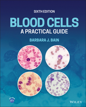 Hardcover Blood Cells: A Practical Guide Book