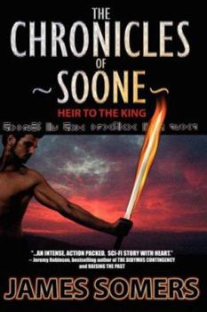 Paperback The Chronicles of Soone: Heir to the King Book