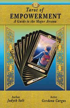 Paperback Tarot of Empowerment: A Guide to the Major Arcana Book