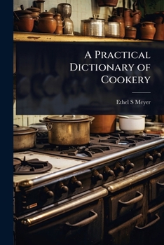 Paperback A Practical Dictionary of Cookery Book