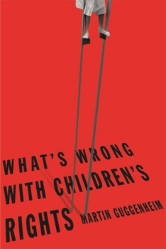 Paperback What's Wrong with Children's Rights Book