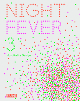 Hardcover Night Fever 3: Hospitality Design Book