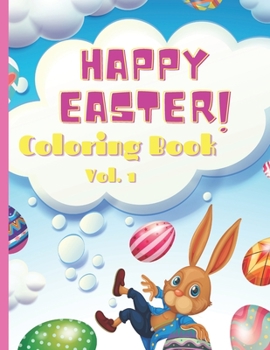 Paperback Happy Easter Coloring Book (8.5x11): Easter Coloring Pages for Kids of All Ages Book