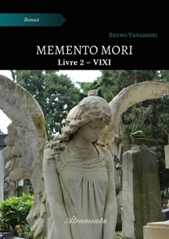Paperback Memento Mori: Livre 2 - VIXI [French] Book