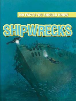 Shipwrecks - Book  of the 100 Facts You Should Know