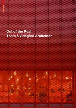 Hardcover Out of the Real: Tham & Videgard Arkitekter Book