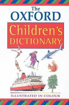 Hardcover The Oxford Children's Dictionary Book