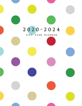 Paperback 2020-2024 Five Year Planner: Large 60-Month Schedule Organizer (Polka Dots) Book