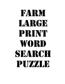 farm large print word search puzzle: large print puzzle book.8,5x11, matte cover,39 animals Activity Puzzle Book for kids ages 6-8 and Book for adults also, with solution