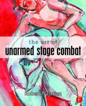 Paperback The Art of Unarmed Stage Combat Book