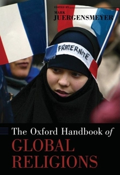Hardcover The Oxford Handbook of Global Religions Book