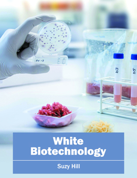 Hardcover White Biotechnology Book