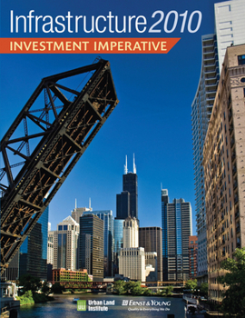 Paperback Infrastructure 2010: Investment Imperative Book