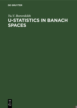 Hardcover U-Statistics in Banach Spaces Book