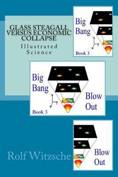 Paperback Glass Steagall versus Economic Collapse: Illustrated Science Book