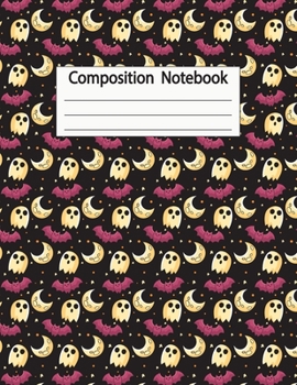 Paperback Composition Notebook: Halloween Paper Notebook Journal for Writing and Drawing ( 8.5" x 11" ) 120 Pages For Kids and Adults [Large Print] Book