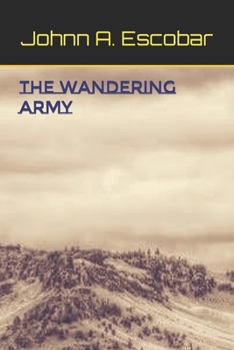 The Wandering Army