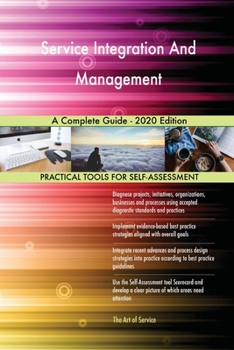 Paperback Service Integration And Management A Complete Guide - 2020 Edition Book