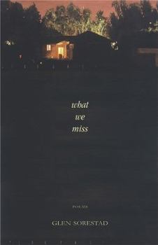 Paperback What We Miss Book