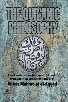Paperback The Qur'anic Philosophy: الفلسفة القرانية English version Book