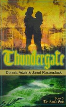 Thundergate - Book #3 of the Story of Canada