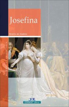 Josefina (Mujeres en la historia series) - Book #7 of the Mujeres en la historia