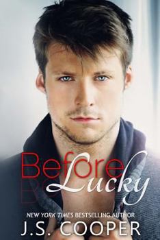Before Lucky - Book #2.5 of the Forever Love