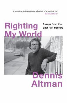 Righting My World: Essays from the Past Half-Century