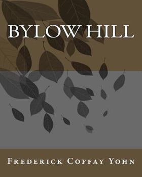 Paperback Bylow Hill Book