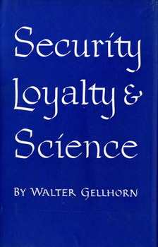 Paperback Security, Loyalty, and Science Book