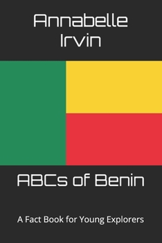 Paperback ABCs of Benin: A Fact Book for Young Explorers Book