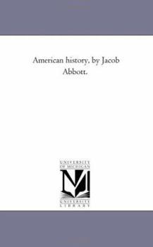 Paperback American History, by Jacob Abbott. Vol. 5 Book