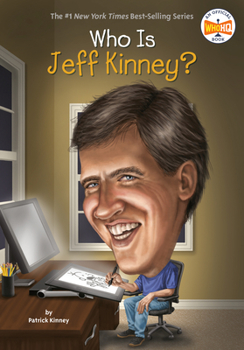 Who Is Jeff Kinney? - Book  of the Who Was . . . ? Series