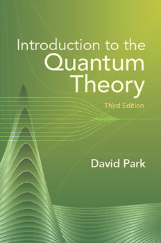 Paperback Introduction to the Quantum Theory: Third Edition Book