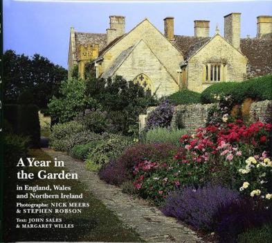 Hardcover A Year in the Garden: In England, Wales and Northern Ireland Book