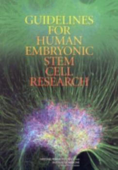 Paperback Guidelines for Human Embryonic Stem Cell Research Book