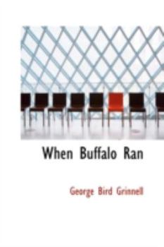 Paperback When Buffalo Ran Book