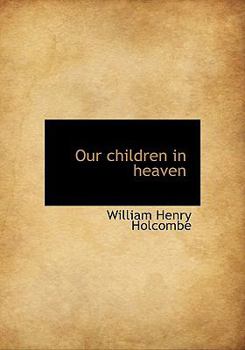 Paperback Our Children in Heaven Book