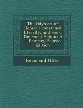 Paperback Odyssey of Homer: Construed Literally, and Word for Word Volume 4 Book