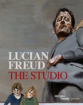 Hardcover Lucian Freud: The Studio Book