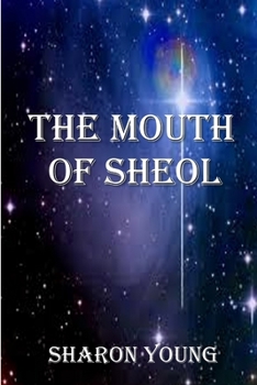 Paperback The Mouth of Sheol Book
