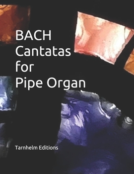 Paperback BACH Cantatas for Pipe Organ Book
