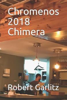 Paperback Chromenos 2018 Chimera Book