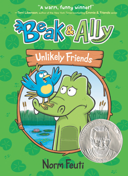 Hardcover Beak & Ally #1: Unlikely Friends Book