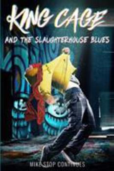 Paperback King Cage and the Slaughterhouse Blues Book