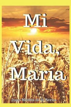 Paperback Mi Vida, María [Spanish] Book