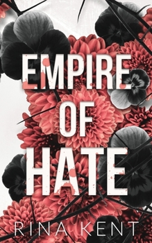Empire of Hate - Book #3 of the Empire
