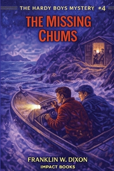 Paperback The Missing Chums: An Impact Book